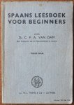 Dam C F A van - Spaans leesboek voor beginners