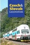 Bittner, J. a.o. - Czech and Slovak Locomotives