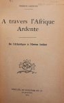 LEJEUNE Freddy - A travers l'Afrique Ardente