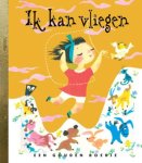 Krauss, Ruth - Ik kan vliegen, gouden boekje.