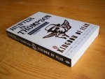 Thompson, Hunter S. - Kingdom of Fear. Loathsome Secrets of a Star-crossed Child in the Final Days of the American Century