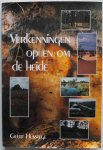 Hüsstege Geert - Verkenningen op en om de heide