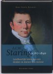 Bert Scova Righini 229630 - A.C.W. Staring (1767-1840) Landheerlijk leven van een denker en doener van statuur