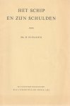 H. Schadee - Het schip en zijn schulden - Rede 1963