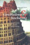 Dussen, Jan van der - Geschiedenis en beschaving. Kritische opstellen over verleden, heden en toekomst.