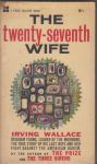 Wallace, Irving - The Twenty-seventh Wife