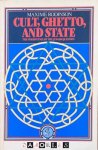 Maxime Rodinson - Cult, Ghetto, and State. The persistence of the Jewish Question