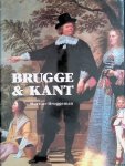 Bruggeman, Martine - Brugge & kant: een historisch overzicht