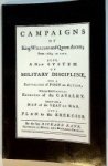 Kane, Richard - Campaigns of King William and Queen Anne from 1689 to 1712 A new system of Military Discipline etc.