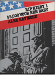 Raymond, Alex - Rip Kirby 1: $5,000 voor een baby Raymond, Alex - Rip Kirby 1: $5,000 voor een baby