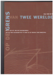 Dirk Van De Perre - Op de grens van twee werelden Beeld van het architectuuronderwijs aan het Sint-Lucasinstituut te Gent in de periode 1919-1965/74.