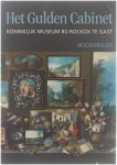 Hildegard Van de Velde Nico Van Hout Bert Peters - Het Gulden Cabinet - Koninklijk museum bij Rockox te gast - Bezoekersgids