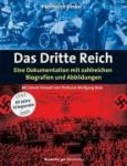 Vinke, Hermann - Das Dritte Reich / Eine Dokumentation mit zahlreichen Biografien und Abbildungen