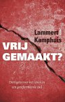 Lammert Kamphuis, Ewout Klei - Vrijgemaakt?