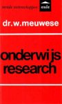Meuwese, Dr. W. - Onderwijsresearch