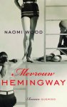 Naomi Wood - Mevrouw Hemingway