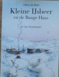 Boer, H. de - Kleine IJsbeer en de Bange Haas. .