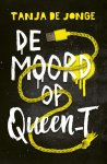 Tanja de Jonge - De moord op Queen_T