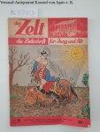 Wildhagen (Hrsg.), Eduard Dr.: - Das Zelt : die Zeitschrift für Jung und Alt : Heft 26 :