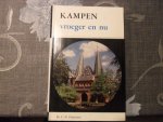 Fehrmann Dr. C.N. - Kampen vroeger en nu