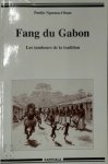 Paulin Nguema-Obam - Fang du Gabon Les tambours de la tradition