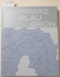 Paetzel, Ulrich: - Schwarz - Blau - Grün : 120 Jahre Emschergenossenschaft : Festschrift zum Emscher-Umbau.