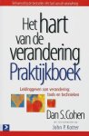 S. Cohen, Michael Goodman - Het hart van de verandering praktijkboek