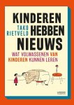 Tako Rietveld - Kinderen hebben nieuws