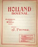 Frings, J.: - Holland bovenal. Marsch voor piano. 1e duizendtal