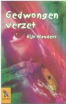 Gijs Wanders - Gedwongen verzet