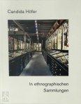 Candida Höfer - Candida Höfer in Ethnographischen Sammlungen