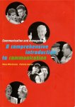 K.H. Wiertzema - A comprehensive introduction to communication / Communication and management