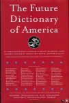 EGGERS, Dave / et al - The Future Dictionary of America + CD. A book to benefit progressive causes in the 2004 elections featuring over 170 of America's best writers and artists