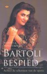 Hoelterhoff, Manuela - Bartoli bespied. Achter de schermen van de opera.
