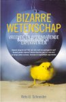Schneider, Reto U. - Bizarre wetenschap