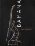 Colleyn, Jean-Paul - BAMANA Afrikanische Kunst aus Mali