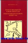 M. Dumoulin (ed.); - Italie et Belgique en Europe depuis 1918,