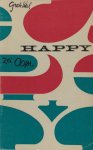 Weil, Grete. - Happy zei oom. Weil, Grete. - Happy zei oom.