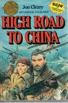 Cleary, Jon - High Road to China - het verhaal van de film