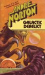Norton, A. - Galactic Derelict