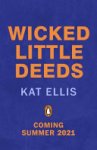 Kat Ellis - Wicked Little Deeds
