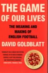 David Goldblatt 29393 - The Game of Our Lives