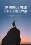 David Preston - Zo krijg je meer zelfvertrouwen: het doeltreffende oefnprogramma om je beter in je vel