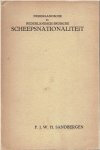 SANDBERGEN, F.J.W.H. - Nederlandsche en Nederlandsch-Indische scheepsnationaliteit.