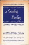 Saintsbury, George - A Saintsbury Miscellany. Selections from his essays and scrap books