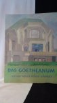 Biesantz, H. & Klingborg, A., - Das Goetheanum. Der Bau-Impuls Rudolf Steiners.
