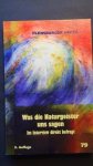 Weirauch, W. (Red.) - Was die Naturgeister uns sagen. Im Interview direkt befragt.
