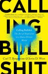 Carl T. Bergstrom - Calling Bullshit