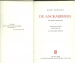 Söderholm, Margit ..  Geautoriseerde vertaling uit het Zweeds van M. de Gelder-Jansen. - De Anckarbergs - een zweedse familieroman