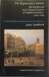James Sambrook - The Eighteenth Century--the Intellectual and Cultural Context of English Literature, 1700-1789